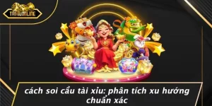 Soi Cầu Tài Xỉu