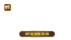 app dự đoán tài xỉu