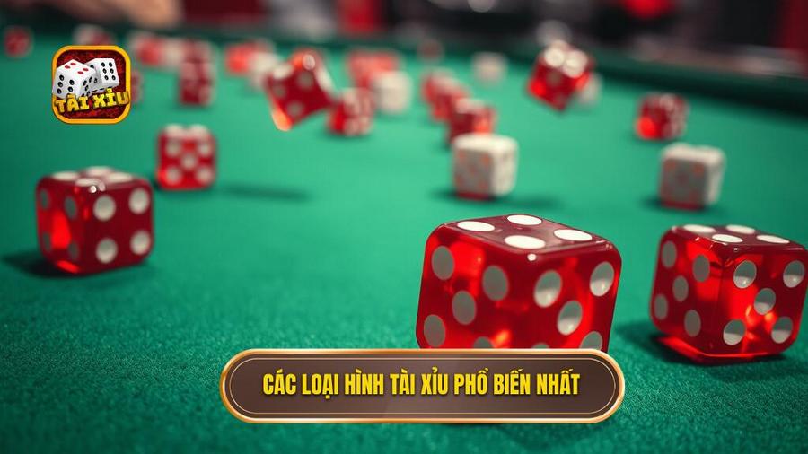 Phân tích các loại hình tài xỉu đổi thưởng phổ biến hiện nay