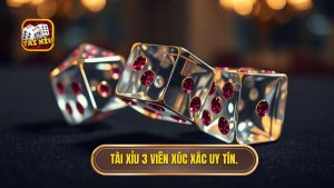Tài Xỉu 3 Viên Xúc Xắc: Nghệ Thuật Và Chiến Thuật Chinh Phục Đỉnh Cao