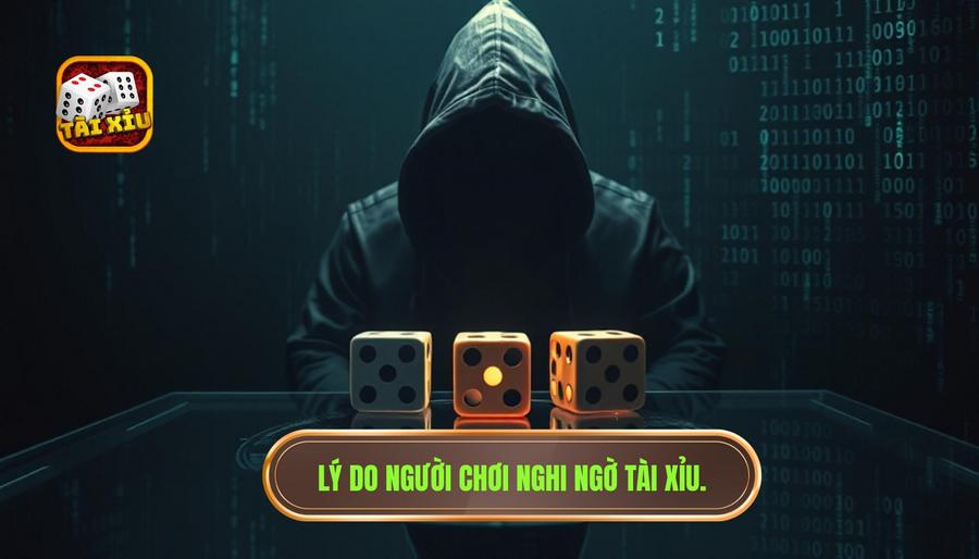 Phân tích: Tại sao nhiều người tin rằng tài xỉu có gian lận?